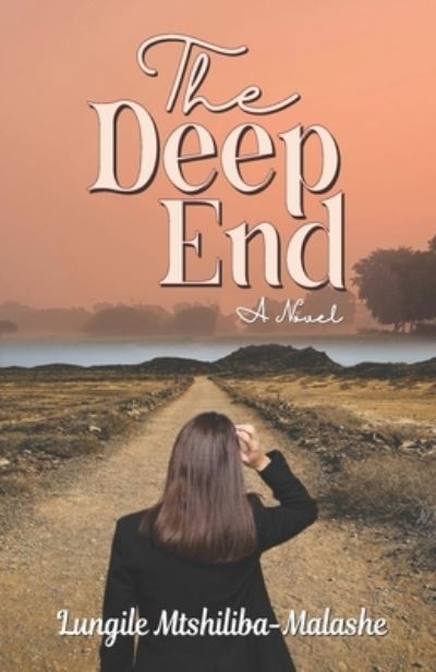 Cover for Lungile Mtshiliba-Malashe · Deep End (Book) (2023)