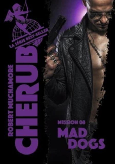 Cover for Robert Muchamore · Cherub 8/Mad dogs (Paperback Book) (2019)