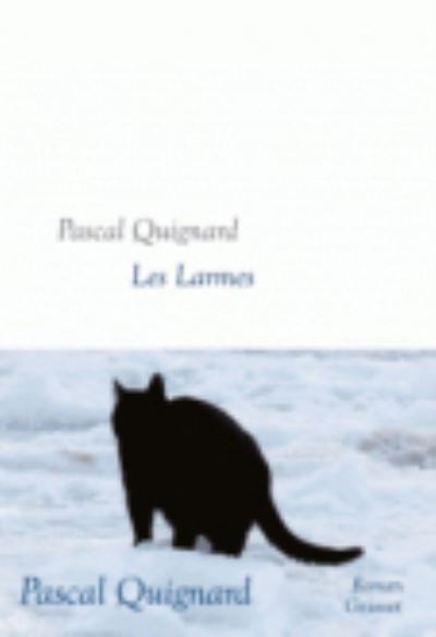 Cover for Pascal Quignard · Les larmes (Paperback Book) (2016)