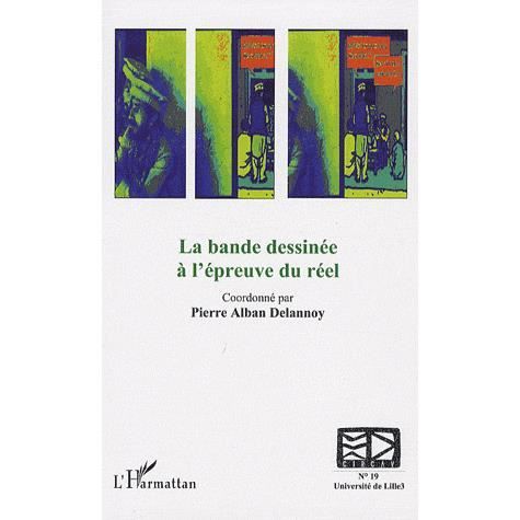 Cover for Collectif · La bande dessinée à l'épreuve du réel (Paperback Book) (2020)