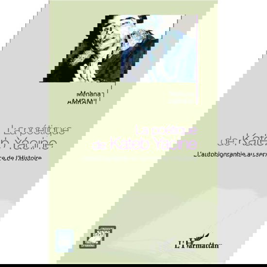 Cover for Mehana Amrani · La poétique de Kateb Yacine (Paperback Book) (2021)