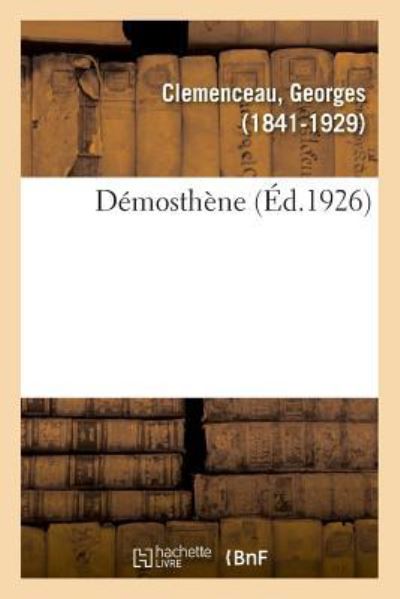 Cover for Georges Clemenceau · Demosthene (Paperback Book) (2018)