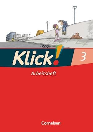 Cover for Iris Born, Monika Hartkopf, Volker Hintsch, Adelheid Langenbruch, Inka Rademacher · Klick!Erstlesen.3 Arbeitsh. (Bog)