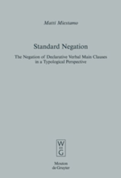 Cover for M. Miestamo · Negation of Declarat.Verbal (Book) (2005)