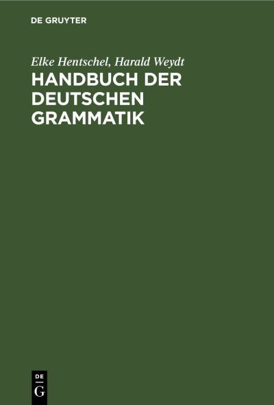 Cover for Elke Hentschel · Handbuch der Deutschen Grammatik (N/A) (1990)