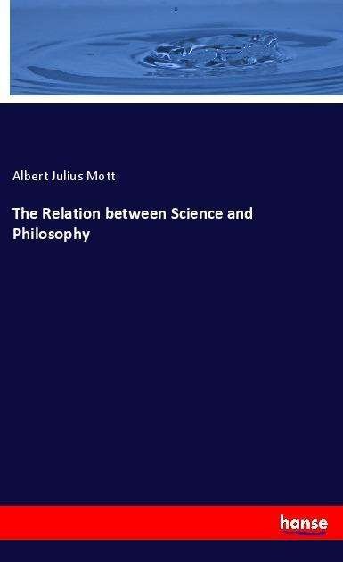 Cover for Mott · The Relation between Science and P (Book)