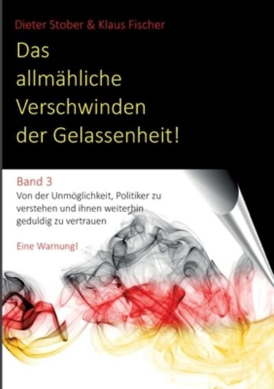 Cover for Fischer · Das allmähliche Verschwinden de (Bog) (2020)