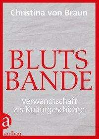 Cover for Braun · Blutsbande (Book)