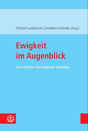 Cover for Christof Landmesser · Ewigkeit Im Augenblick (Book) (2024)