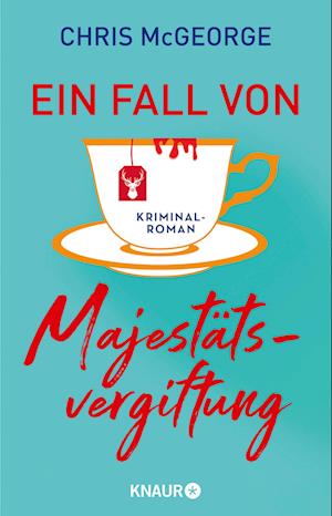 Cover for Chris Mcgeorge · Ein Fall Von Majestätsvergiftung (Book)