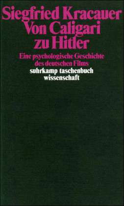 Suhrk.TB.Wi.0479 Kracauer.Von Caligari - Siegfried Kracauer - Książki -  - 9783518280799 - 