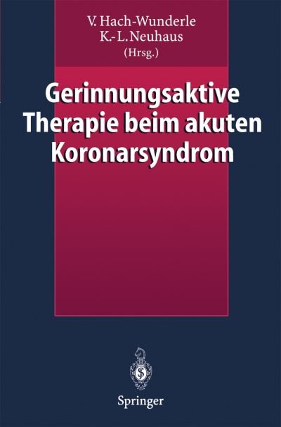 Cover for V Hach-wunderle · Gerinnungsaktive Therapie Beim Akuten Koronarsyndrom (Paperback Book) (1999)