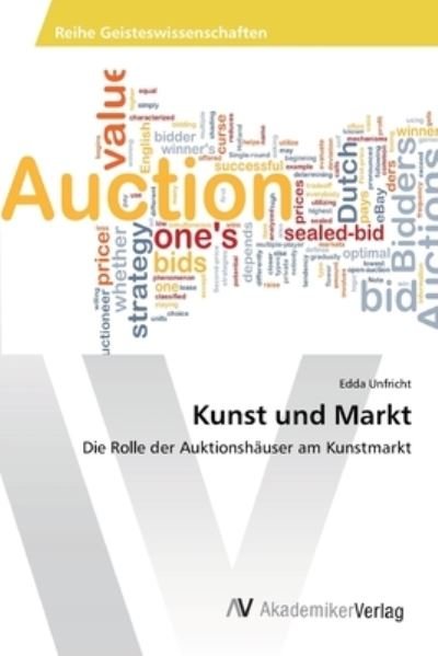 Cover for Unfricht · Kunst und Markt (Book) (2012)