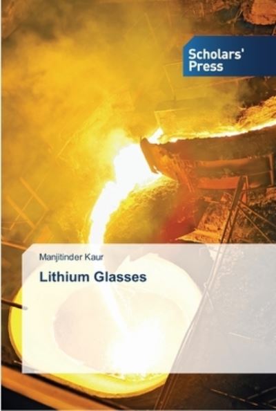 Cover for Kaur Manjitinder · Lithium Glasses (Pocketbok) (2015)