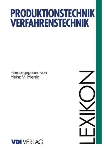 Cover for Hiersig  Heinz M. · Lexikon Produktionstechnik Verfahrenste (Paperback Book) (2012)