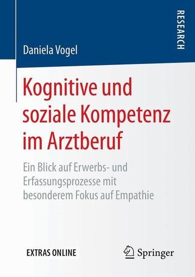 Cover for Vogel · Kognitive und soziale Kompetenz im Arztberuf (Buch) [1. Aufl. 2019 edition] (2019)