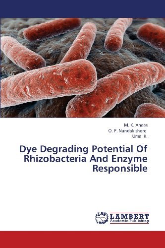 Cover for Uma K. · Dye Degrading Potential of Rhizobacteria and Enzyme Responsible (Pocketbok) (2013)