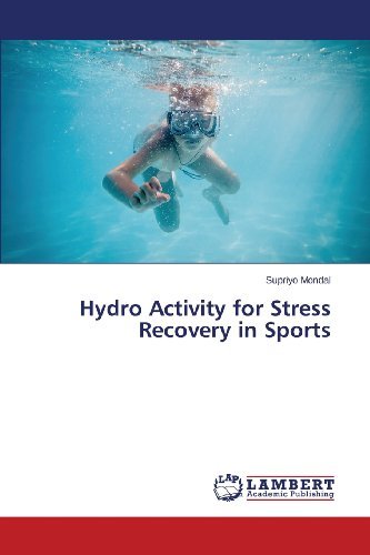 Cover for Supriyo Mondal · Hydro Activity for Stress Recovery in Sports (Paperback Book) (2013)