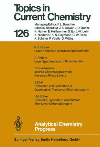 Cover for A Anders · Analytical Chemistry Progress - Topics in Current Chemistry (Paperback Book) [Softcover reprint of the original 1st ed. 1984 edition] (2013)