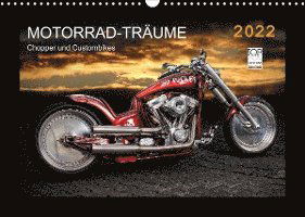 Cover for Michael Pohl · Motorrad-Träume - Chopper und Custombikes (Wandkalender 2022 DIN A3 quer) (Calendar) (2021)