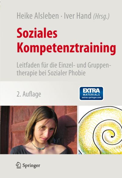 Cover for Soziales Kompetenztraining: Leitfaden fur die Einzel- und Gruppentherapie bei Sozialer Phobie (Paperback Book) (2013)