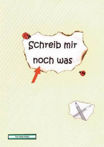 Cover for Molina · Schreib mir noch was (Book) (2016)