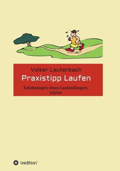 Cover for Lauterbach · Praxistipp Laufen (Bok) (2018)