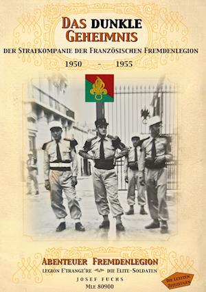 Cover for Josef Fuchs · Das dunkle Geheimnis der Strafkompanie (Book) (2023)