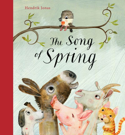 Cover for Hendrik Jonas · The Song of Spring (Hardcover Book) (2019)