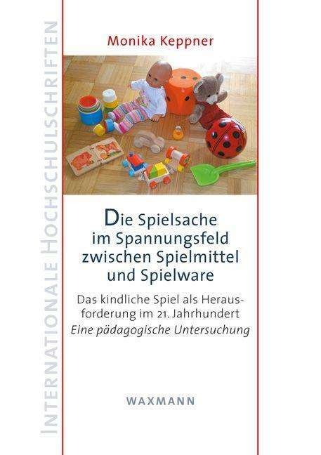 Cover for Keppner · Spielsache im Spannungsfeld (Book)