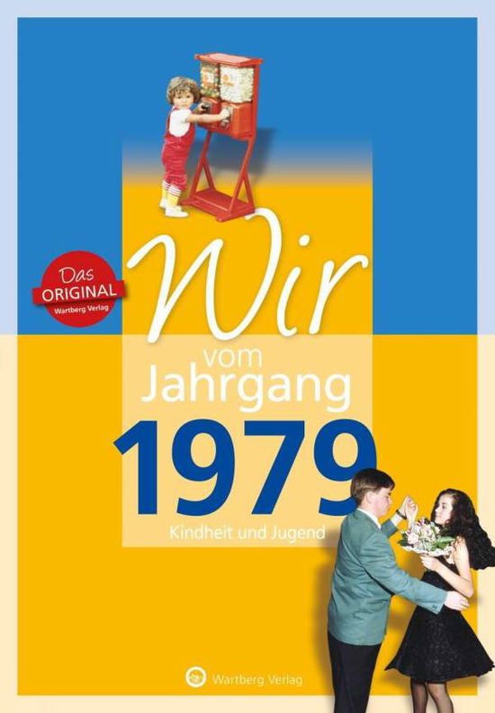 Cover for Baumann · Wir vom Jahrgang 1979 - Kind (Book)