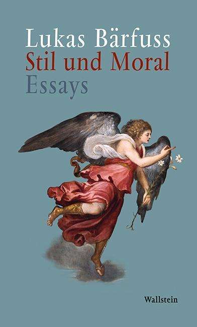 Cover for Bärfuss · Stil und Moral (Book)