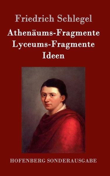 Cover for Schlegel · Athenäums-Fragmente / Lyceums- (Book) (2016)