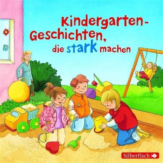 Cover for Audiobook · Kindergartengeschichten Die Stark Machen (Audiobook (CD)) (2014)