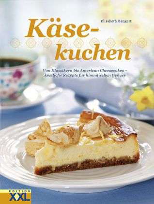 Käsekuchen - Bangert - Książki -  - 9783897361799 - 