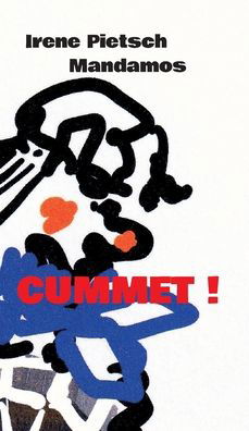 Cover for Pietsch · Cummet! (Buch) (2020)