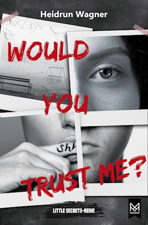 Cover for Heidrun Wagner · Would You Trust Me? (Book) (2023)