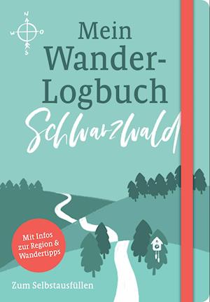 Cover for Julia Lenartz · Mein Wander-Logbuch Schwarzwald (Book) (2022)