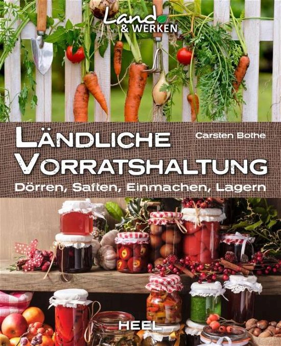 Cover for Bothe · Ländliche Vorratshaltung (Bok)