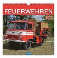 Trötsch Technikkalender Feuerwehren 2023 - Trötsch Verlag GmbH & Co. KG - Merchandise - Trötsch Verlag GmbH - 9783965527799 - May 23, 2022