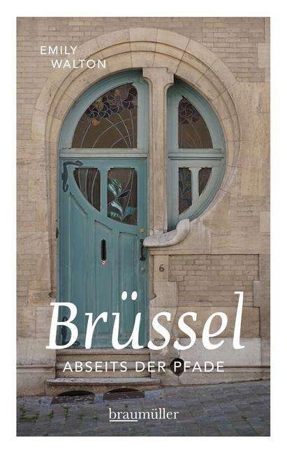 Cover for Walton · Brüssel abseits der Pfade (Buch)