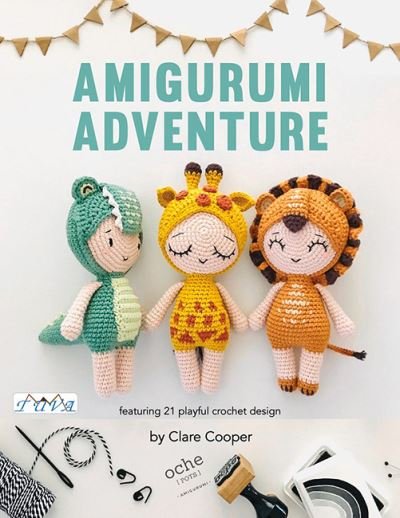 Cover for Clare Cooper · Amigurumi Adventures: Featuring 21 Playful Crochet Designs (Pocketbok) (2023)