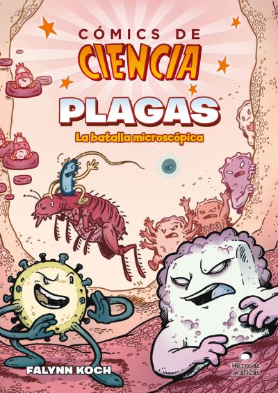 Comics de Ciencia - Falynn Koch - Książki - Océano Historias gráficas - 9786075571799 - 1 sierpnia 2021