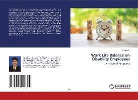 Work Life Balance on Disability Empl - S. - Books -  - 9786203028799 - 