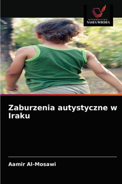 Cover for Aamir Al-Mosawi · Zaburzenia autystyczne w Iraku (Paperback Bog) (2021)