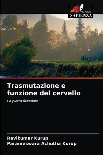 Cover for Ravikumar Kurup · Trasmutazione e funzione del cervello (Taschenbuch) (2021)