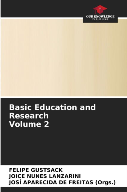 Cover for Felipe Gustsack · Basic Education and Research Volume 2 (Paperback Book) (2021)