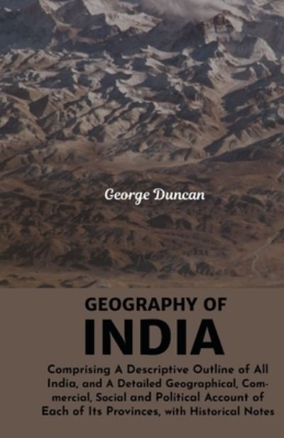 Cover for George Duncan · Geography of India (Paperback Book) (2021)