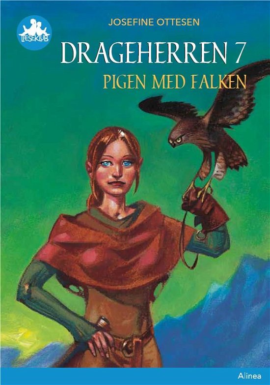 Cover for Josefine Ottesen · Læseklub: Drageherren 7, Pigen med falken, Blå Læseklub (Innbunden bok) [2. utgave] (2019)