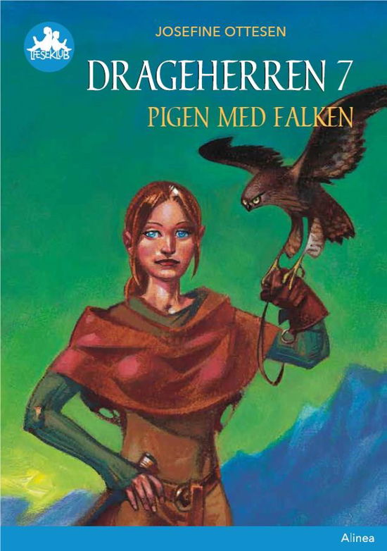 Læseklub: Drageherren 7, Pigen med falken, Blå Læseklub - Josefine Ottesen - Bücher - Alinea - 9788723540799 - 18. Februar 2019